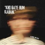 Kho Gaye Hum Kahan - Swattrex Song Download